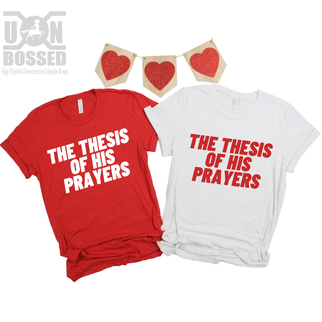 THE THESIS OF HER/HIS PRAYERS DESIGN For His