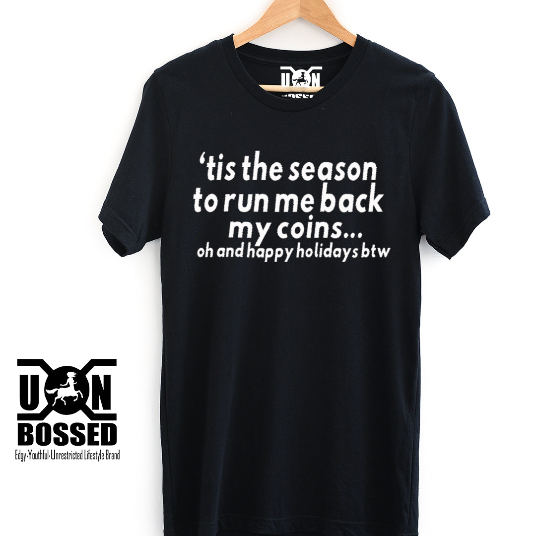 TIS THE SEASON SHIRT