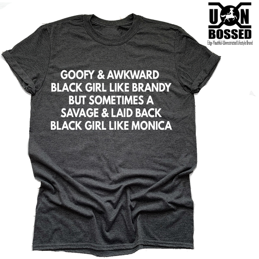 Goofy and Savage Shirt