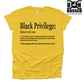Black Privilege Shirt