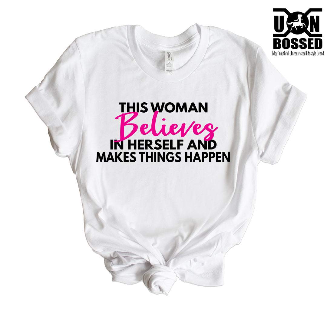 This Woman Makes Things Happen Design